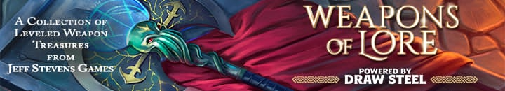 Weapons of Lore – Powered by Draw Steel.
